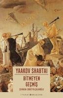 Bitmeyen Gecmis - Shabtai, Yaakov