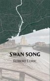 Swan Song #3 Swan Song #3