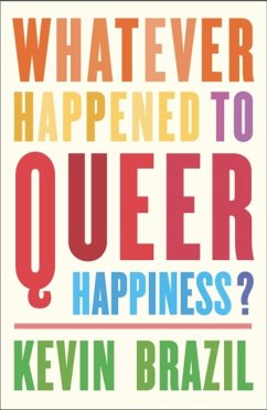 Whatever Happened To Queer Happiness? - Brazil, Kevin