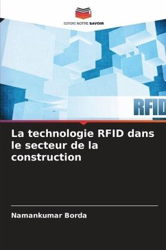 La technologie RFID dans le secteur de la construction - Borda, Namankumar