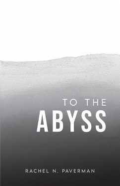 To The Abyss - Paverman, Rachel