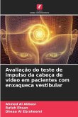 Avaliação do teste de impulso da cabeça de vídeo em pacientes com enxaqueca vestibular