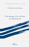 Témoignage d'un militant du FROLINAT Témoignage d'un militant du FROLINAT