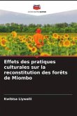 Effets des pratiques culturales sur la reconstitution des forêts de Miombo