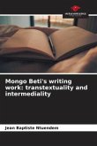 Mongo Beti's writing work: transtextuality and intermediality