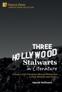 Three Hollywood Stalwarts in Literature - Hoffmann, Henryk