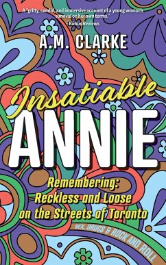 Insatiable Annie - Clarke, A. M.