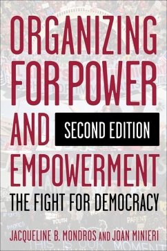 Organizing for Power and Empowerment - Mondros, Jacqueline; Minieri, Joan