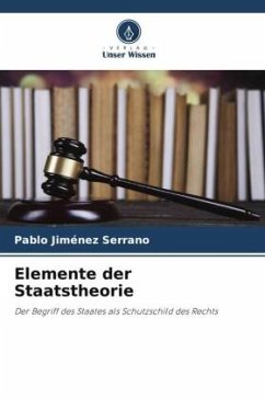 Elemente der Staatstheorie - Jiménez Serrano, Pablo