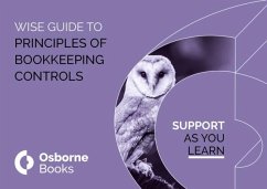 PRINCIPLES OF BOOKKEEPING CONTROLS WISEGUIDE - Board, Debbie; Fardon, Michael