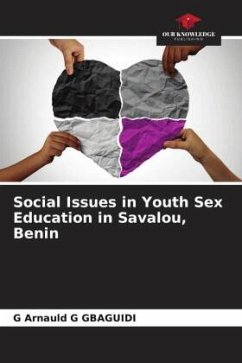 Social Issues in Youth Sex Education in Savalou, Benin - GBAGUIDI, G Arnauld G