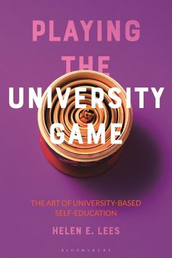 Playing the University Game (eBook, PDF) - Lees, Helen E.
