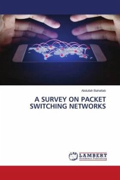 A SURVEY ON PACKET SWITCHING NETWORKS - Bahattab, Abdullah