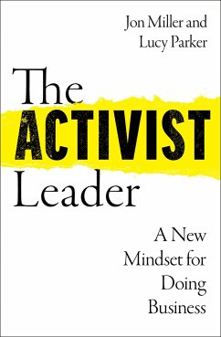 The Activist Leader - Parker, Lucy; Miller, Jon