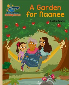 Reading Planet - A Garden for Naanee - Gold: Galaxy - Payne, Sophia