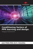 Conditioning factors of PPR learning and design.