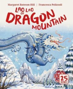 Lao Lao of Dragon Mountain - Bateson-Hill, Margaret