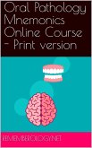Oral Pathology Mnemonics Online Course - PDF version (eBook, ePUB)