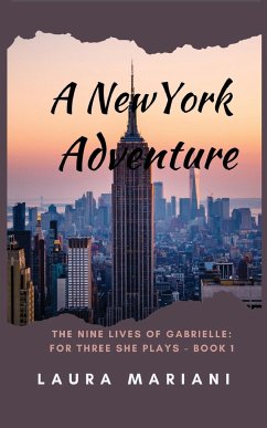 A New York Adventure - Mariani, Laura (L. A.