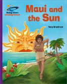 Reading Planet - Maui and the Sun - Purple: Galaxy