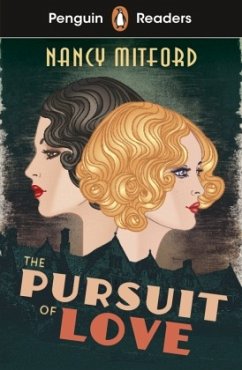 Penguin Readers Level 5: The Pursuit of Love (ELT Graded Reader) - Mitford, Nancy