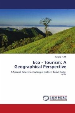 Eco - Tourism: A Geographical Perspective - R. M., Yuvaraj