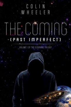 The Coming (Past Imperfect) - Wheeler, Colin