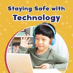 Staying Safe with Technology - Richardson, Ashley