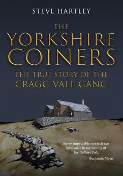 The Yorkshire Coiners - Hartley, Steve