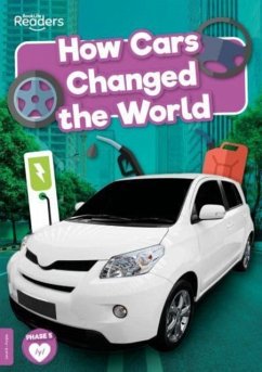 How Cars Changed the World - Twiddy, Robin