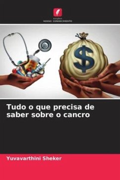 Tudo o que precisa de saber sobre o cancro - Sheker, Yuvavarthini