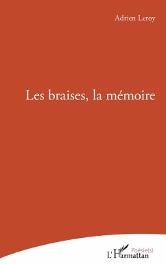 Cover Les braises, la mémoire