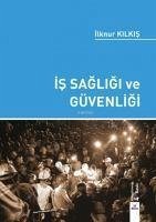 Is Sagligi ve Güvenligi - Kilkis, Ilknur