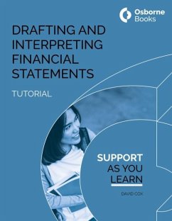 DRAFTING AND INTERPRETING FINANCIAL STATEMENTS TUTORIAL - COX, DAVID