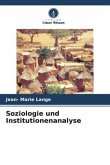 Soziologie und Institutionenanalyse