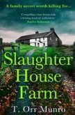 Slaughterhouse Farm