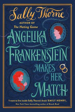 Angelika Frankenstein Makes Her Match - Thorne, Sally