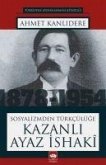Sosyalizmden Türkcülüge Kazanli Ayaz Isaki