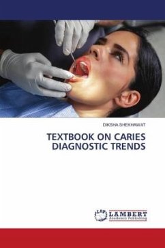 TEXTBOOK ON CARIES DIAGNOSTIC TRENDS