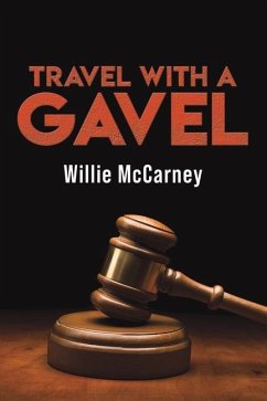 Travel With A Gavel - McCarney, Willie