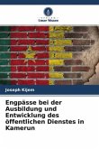 Engpässe bei der Ausbildung und Entwicklung des öffentlichen Dienstes in Kamerun