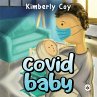 Covid Baby - Bild 1