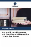 Methodik des Umgangs mit Familienproblemen im Lichte der Sunna