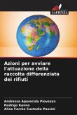 Azioni per avviare l'attuazione della raccolta differenziata dei rifiuti