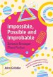 Impossible, Possible, and Improbable - Bild 1