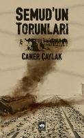 Semudun Torunlari - Caylak, Caner