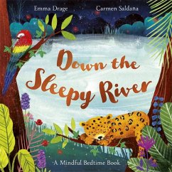 Down the Sleepy River - Drage, Emma (Editor)