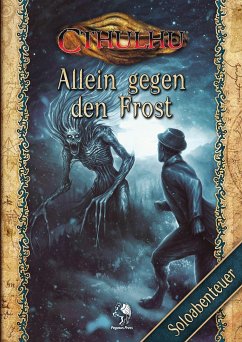 Cthulhu: Allein gegen den Frost