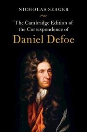 Cover The Cambridge Edition of the Correspondence of Daniel Defoe