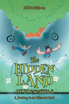 The Hidden Land of Youngsters - Hickman, Bebbie